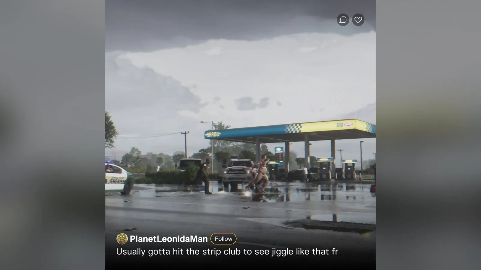 A sheriff car with lights on waits at a wet gas station lot as a deputy follows a woman in a bikini on foot.
